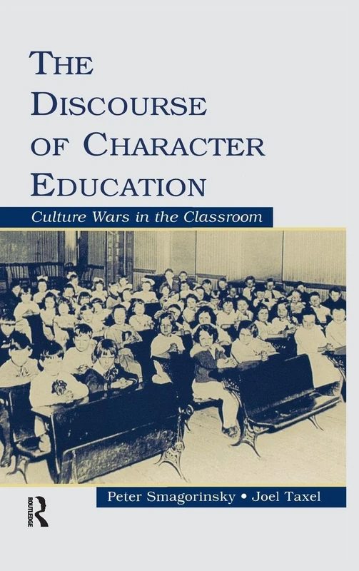 Routledge - The Discourse of Character Education Book