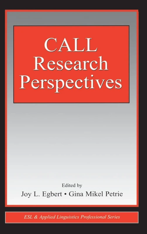CALL Research Perspectives (ESL & Applied Linguistics Professional Series)