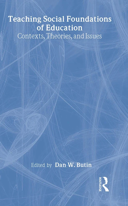 Routledge Teaching Social Foundations of Education Book