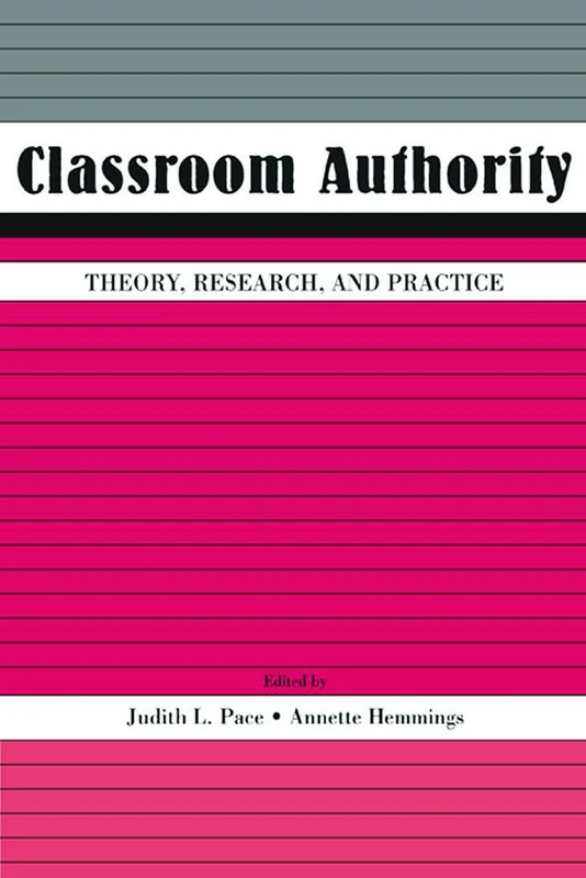 Routledge Classroom Authority: Theory, Research, and Practice