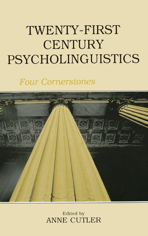 Routledge Twenty-First Century Psycholinguistics Book