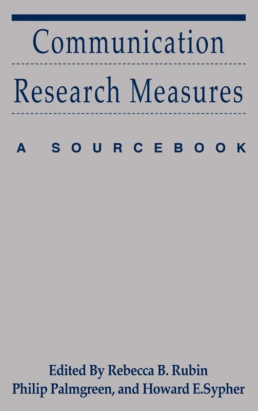 Communication Research Measures: A Sourcebook (Routledge Communication Series)