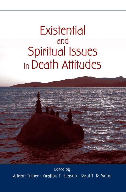 Routledge - Existential and Spiritual Issues in Death Attitudes