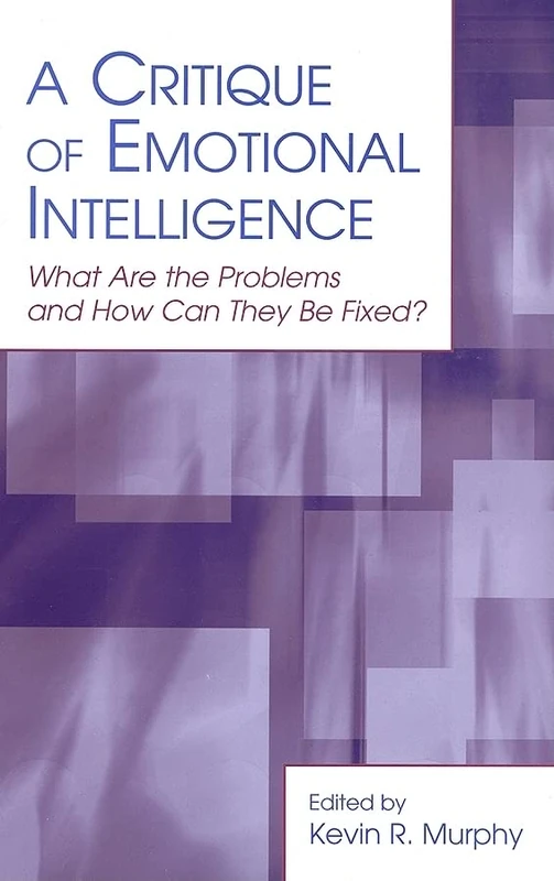 Routledge - A Critique of Emotional Intelligence Book