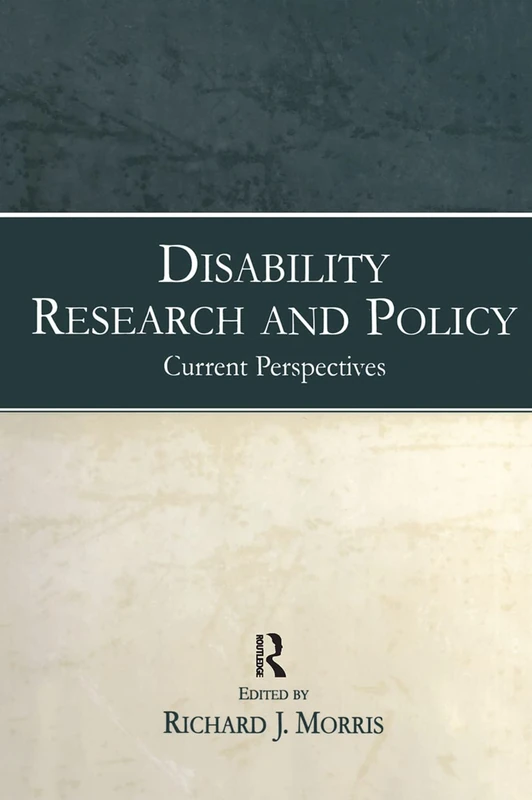 Routledge - Disability Research and Policy: Current Perspectives