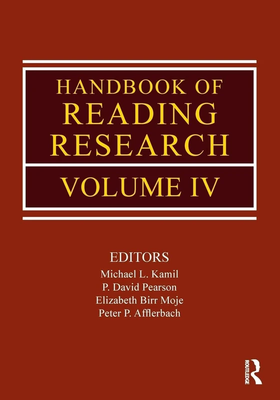 Handbook of Reading Research, Volume IV: 4