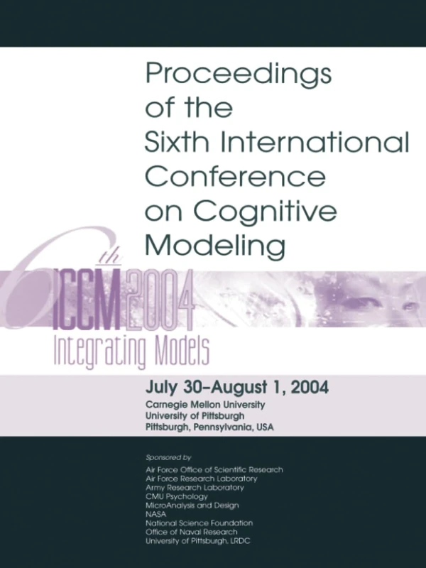 Sixth International Conference on Cognitive Modeling: ICCM - 2004