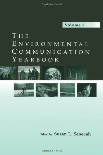 Routledge - The Environmental Communication Yearbook: Volume 2