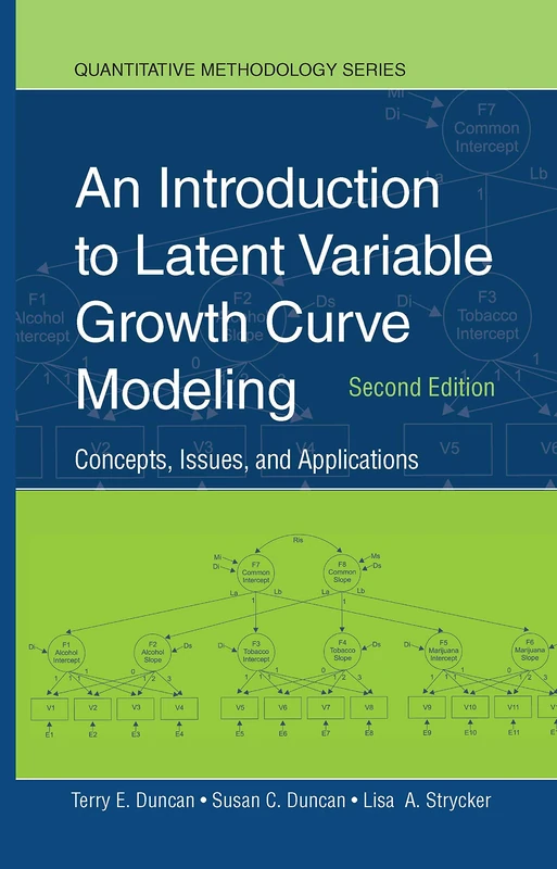 Routledge Latent Variable Growth Curve Modeling - 2nd Edition