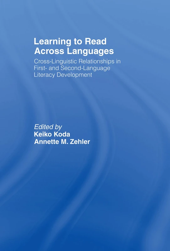 Routledge - Learning to Read Across Languages Book