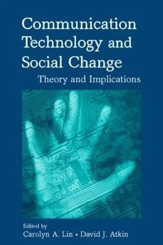 Routledge Communication Technology and Social Change Book