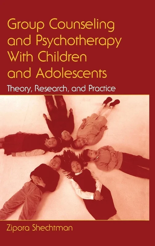 Group Counseling and Psychotherapy With Children and Adolescents: Theory, Research, and Practice - Image 1