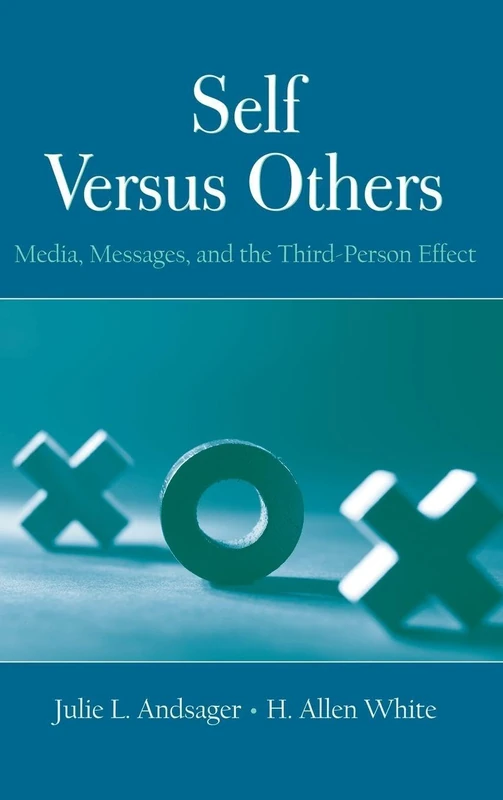 Routledge Self Versus Others - Media and Third-Person Effect - Image 1