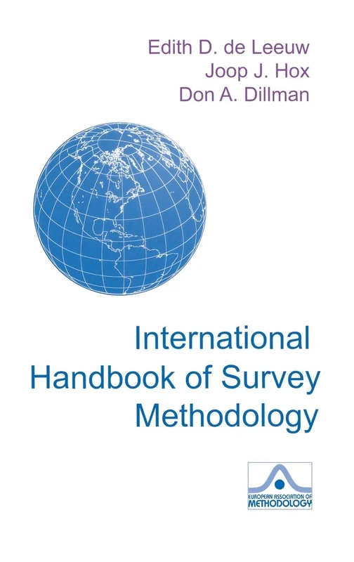 International Handbook of Survey Methodology (European Association of Methodology Series)