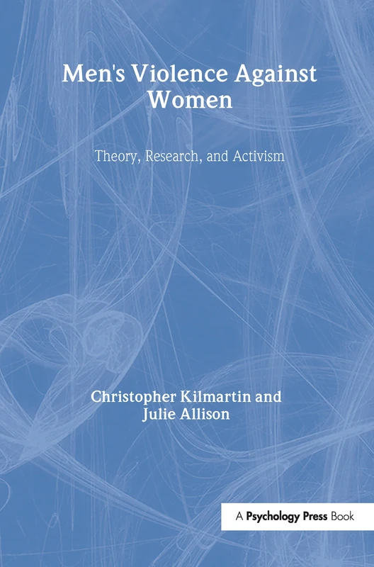 Psychology Press - Men's Violence Against Women Book