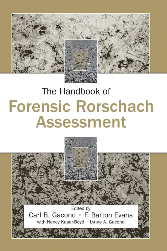 The Handbook of Forensic Rorschach Assessment (Personality and Clinical Psychology)