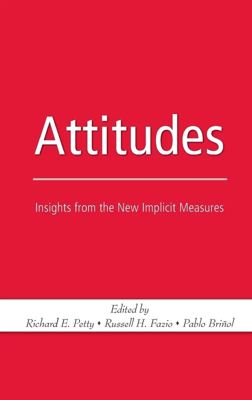 Routledge Attitudes: Insights from the New Implicit Measures