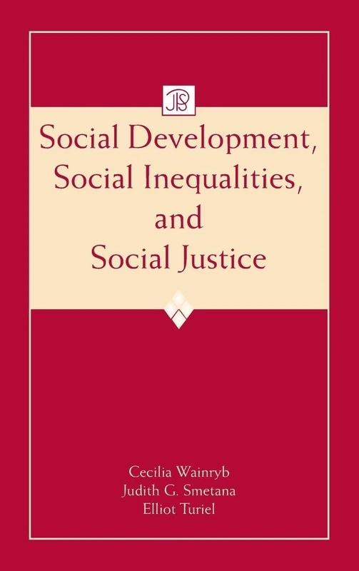 Routledge Social Development, Inequalities, and Justice Book