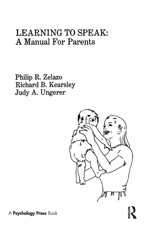 Learning To Speak: A Manual for Parents