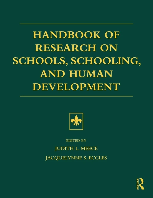 Routledge Handbook of Research on Schools and Human Development