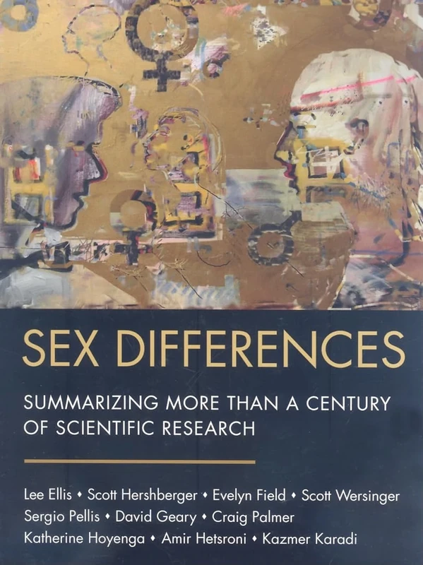 Sex Differences: Summarizing More than a Century of Scientific Research