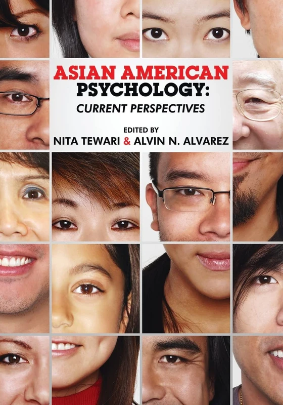 Asian American Psychology: Current Perspectives