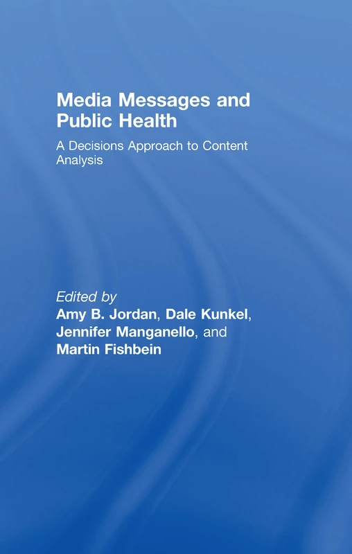 Routledge Media Messages and Public Health Content Analysis Book