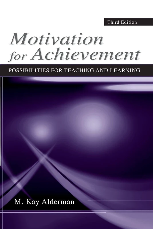 Motivation for Achievement: Possibilities for Teaching and Learning