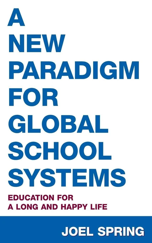 Routledge - A New Paradigm for Global School Systems Book - Image 1