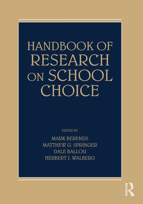 Handbook of Research on School Choice
