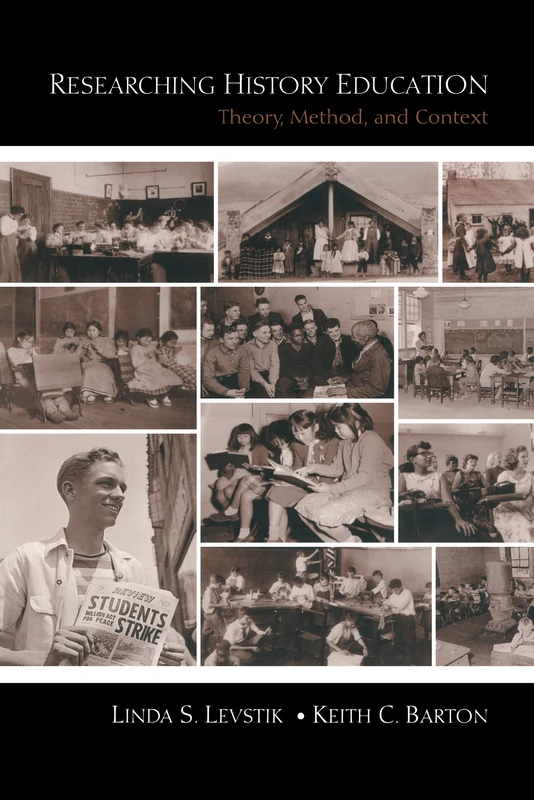 Researching History Education: Theory, Method, and Context