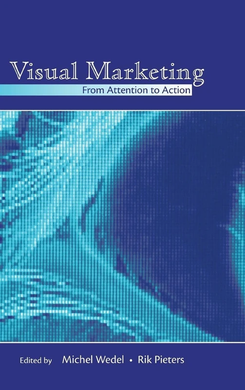Routledge Visual Marketing: From Attention to Action Book