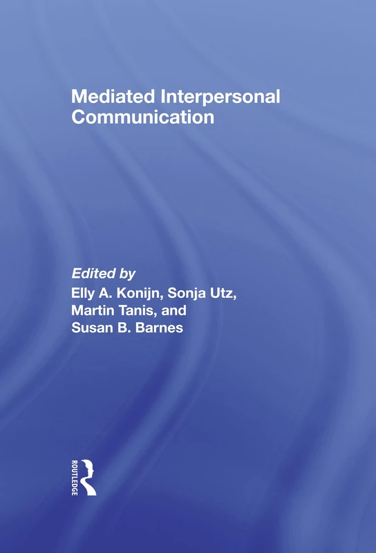 Mediated Interpersonal Communication (Lea's Communication (Hardcover)) - Image 1