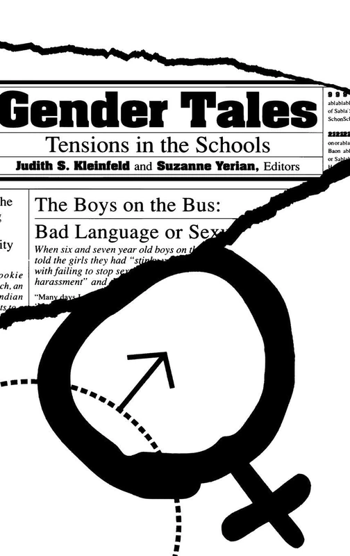 Gender Tales: Tensions in the Schools (Instructors Guide Available to Professors Only)