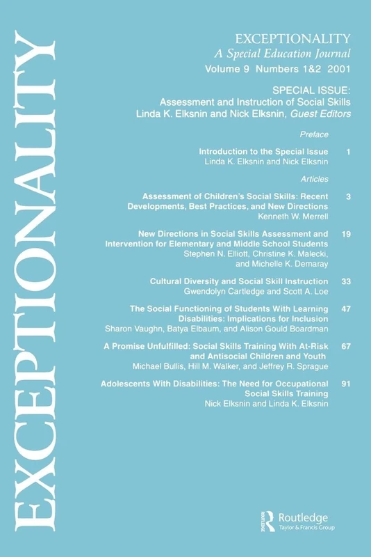 Assessment and Instruction of Social Skills: A Special Double Issue of Exceptionality