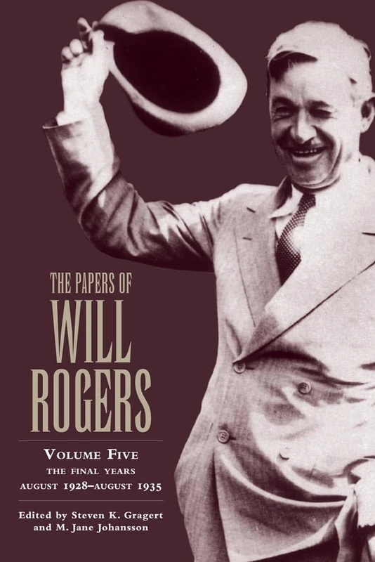The Papers of Will Rogers: The Final Years, August 1928–August 1935: 05 - Image 1