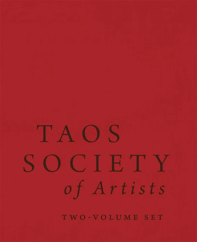 Taos Society of Artists Volume 39 (The Charles M. Russell Center Series on Art and Photography of the American West)