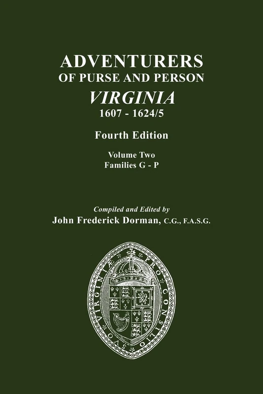 Adventurers of Purse and Person, Virginia, 1607-1624/5. Fourth Edition. Volume II, Families G-P: 2 - Image 1