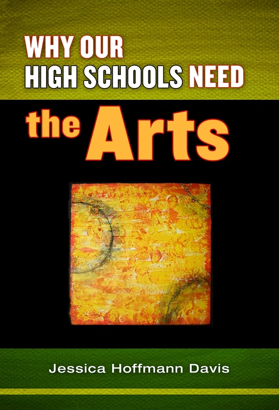 Why Our High Schools Need the Arts - Image 1