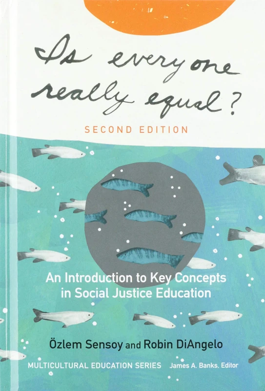 Is Everyone Really Equal? - Teachers College Press Book