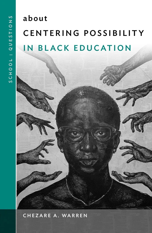 about Centering Possibility in Black Education (School : Questions) - Image 1