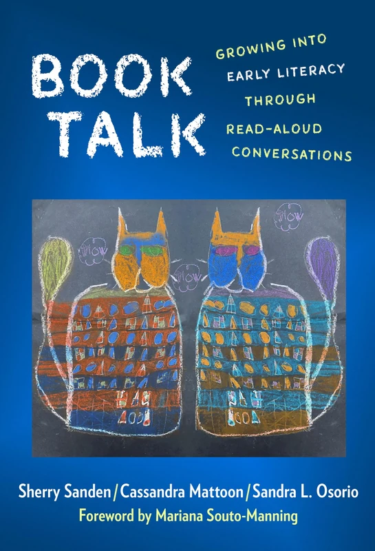 Book Talk: Growing Into Early Literacy Through Read-Aloud Conversations - Image 1