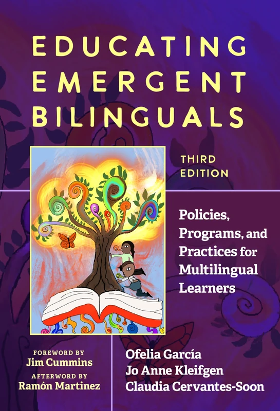 Educating Emergent Bilinguals: Policies, Programs, and Practices for Multilingual Learners (Language and Literacy Series)
