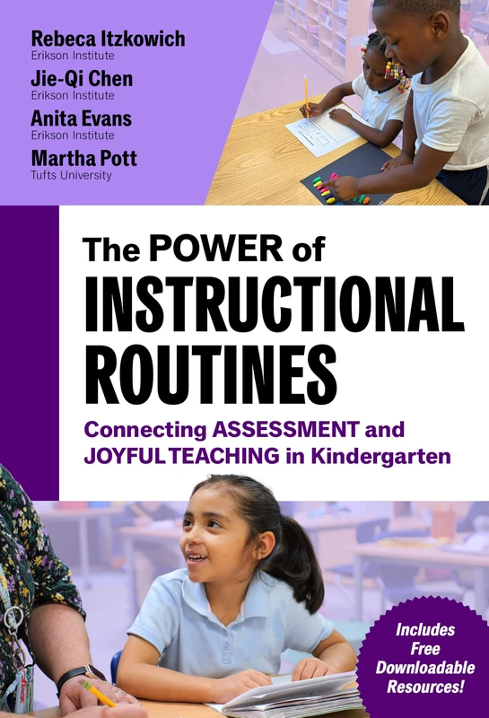The Power of Instructional Routines: Connecting Assessment and Joyful Teaching in Kindergarten