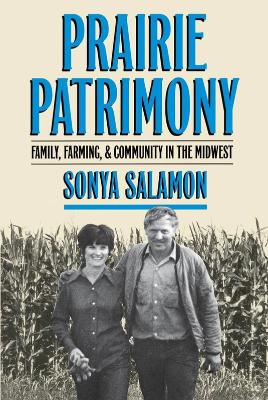 Prairie Patrimony: Family, Farming and Community in the Midwest (Studies in Rural Culture) - Image 1