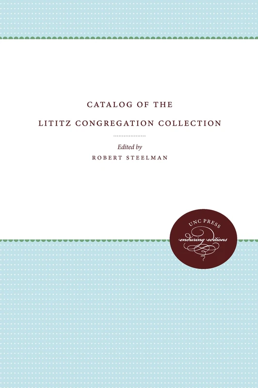 Catalog of the Lititz Congregation Collection - Image 1