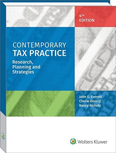 Contemporary Tax Practice: Research, Planning and Strategies