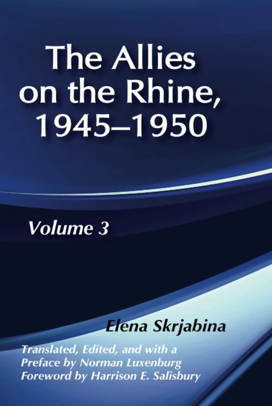 Allies on the Rhine, 1945-1950 (The Soviet Union at War, Vol 3) - Image 1