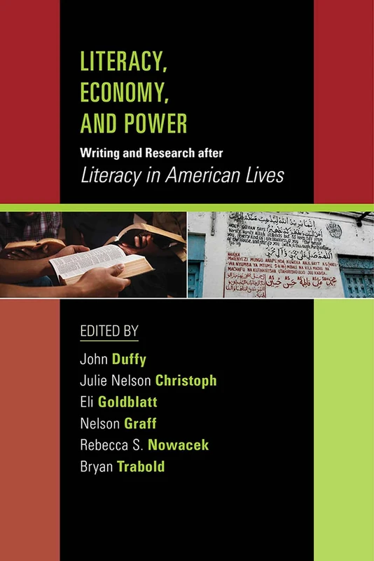 Literacy, Economy, and Power: Writing and Research After "Literacy in American Lives" - Image 1