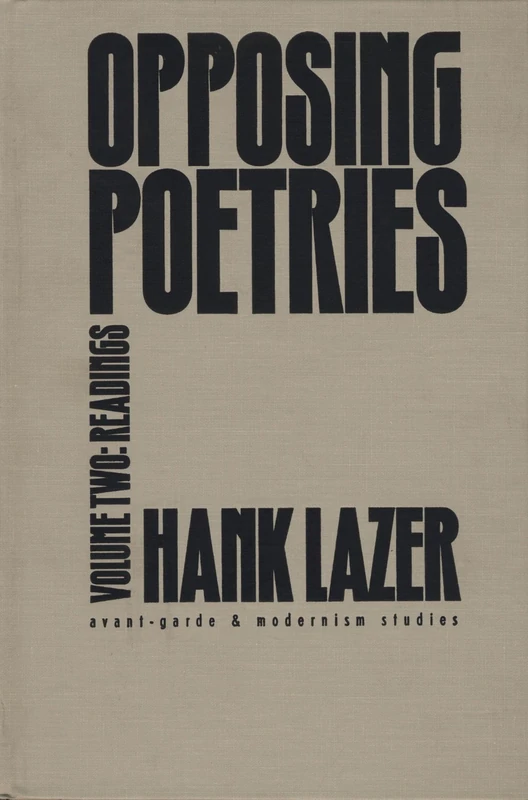 Opposing Poetries Pt. 2; Readings (Avant-Garde & Modernism Studies)